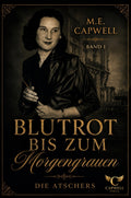 Blutrot bis zum Morgengrau Band 01