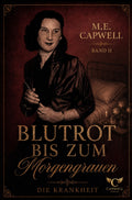 Blutrot bis zum Morgengrauen Band 2
