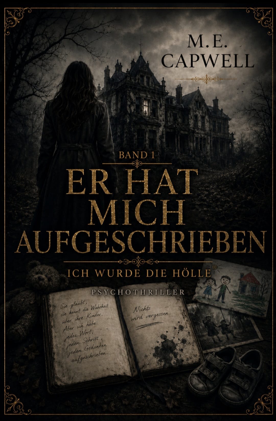Er hat mich Aufgeschrieben Band 01